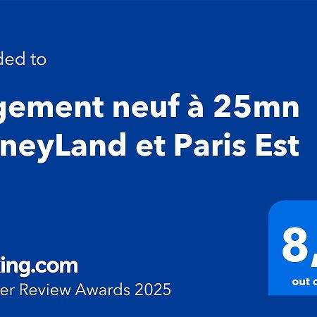 Logement Neuf A 25Mn Disneyland Et Paris Est Thorigny-sur-Marne Bagian luar foto
